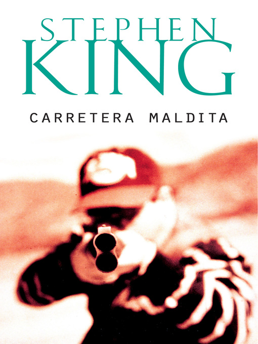 Detalles del título Carretera maldita de Stephen King - Disponible